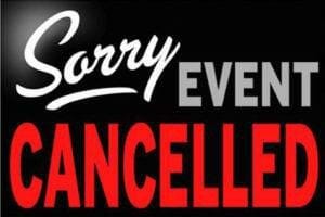May be an image of text that says 'Sorry EVENT CANCELI NCELLED'