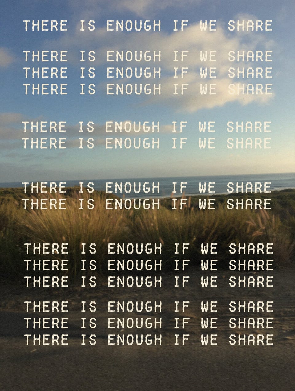 art print that says, "there is enough if we share"