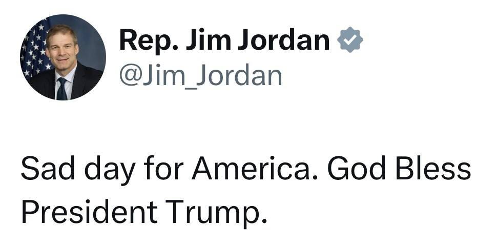 May be an image of 1 person, the Oval Office and text that says 'Rep. Jim Jordan @Jim_Jordan Sad day for America. God Bless President Trump.'
