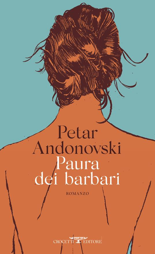 copertina del libro paura dei barbari di petar andonovski