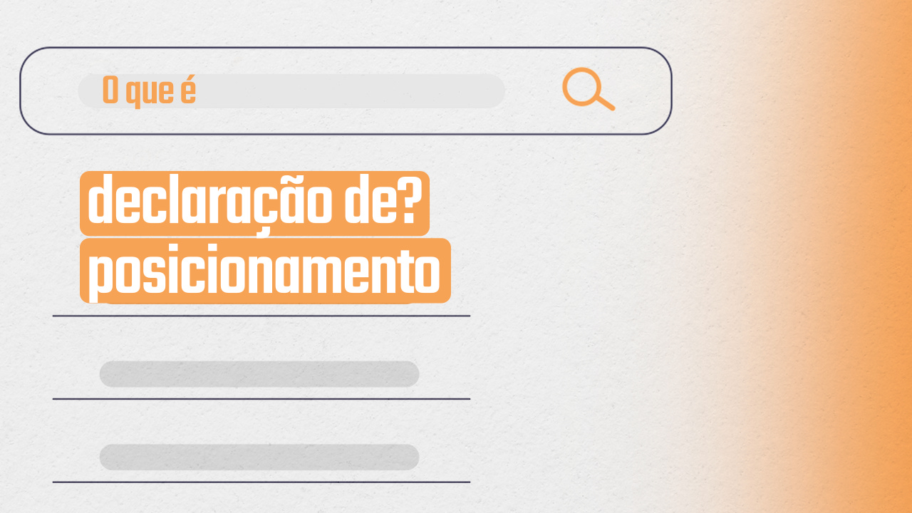 4 aspectos de uma boa declaração de posicionamento.