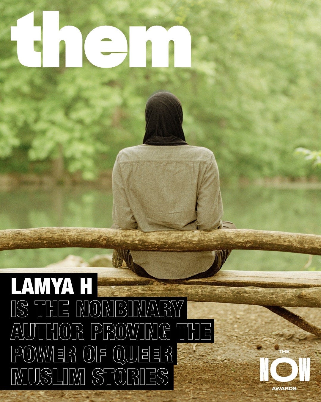 The author Lamya H sitting on a bench looking at a pond photographed from behind. Text reads Lamya H is the Nonbinary...