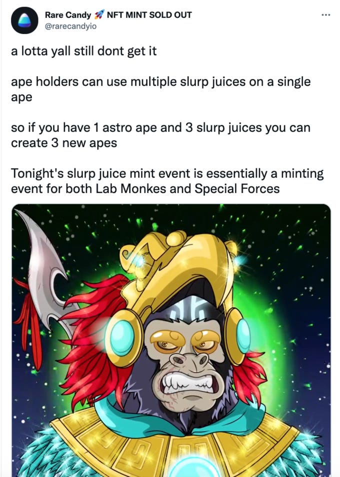 A deeply cursed tweet where user @rarecandyio says “a lotta yall still dont get it. ape holders can use multiple slurp juices on a single ape. so if you have 1 astro ape and 3 slurp juices you can create 3 new apes. Tonight's slurp juice mint event is essentially a minting event for both Lab Monkes and Special Forces.” and pairs it with an image of a monkey that’s ugly even by NFT standards.