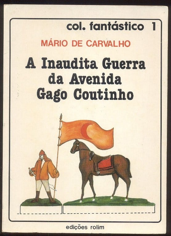 A INAUDITA GUERRA DA AVENIDA GAGO COUTINHO de Mário de Carvalho