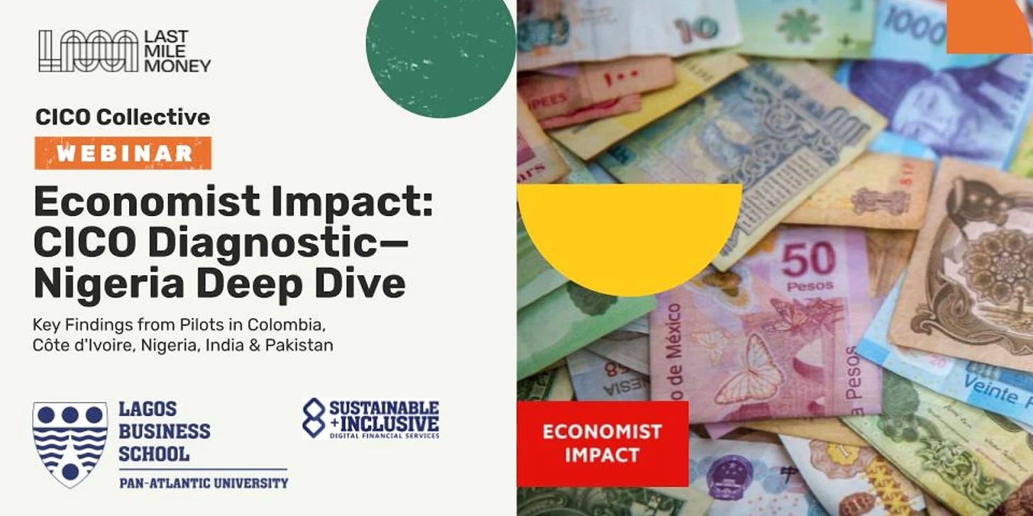 A hero image advertising the upcoming Economist Impact: CICO Diagnostic—Nigeria Deep Dive event. On the left is the event’s title with logos for Lagos Business School and Sustainable+Inclusive Digital Financial Services. On the right is a photo of different kinds of colorful paper money.
