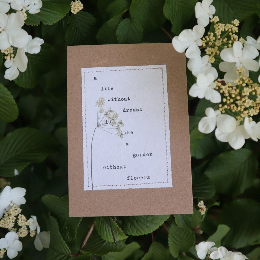 handmade card featuring the text 'a life without dreams is like a garden without flowers'. Are you scared to follow your dreams? a blog by Bex Massey UK hygge mentor at Bramble & Fox hygge shop