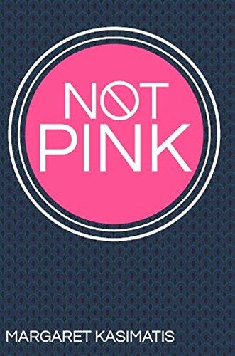 Book cover of "Not Pink".