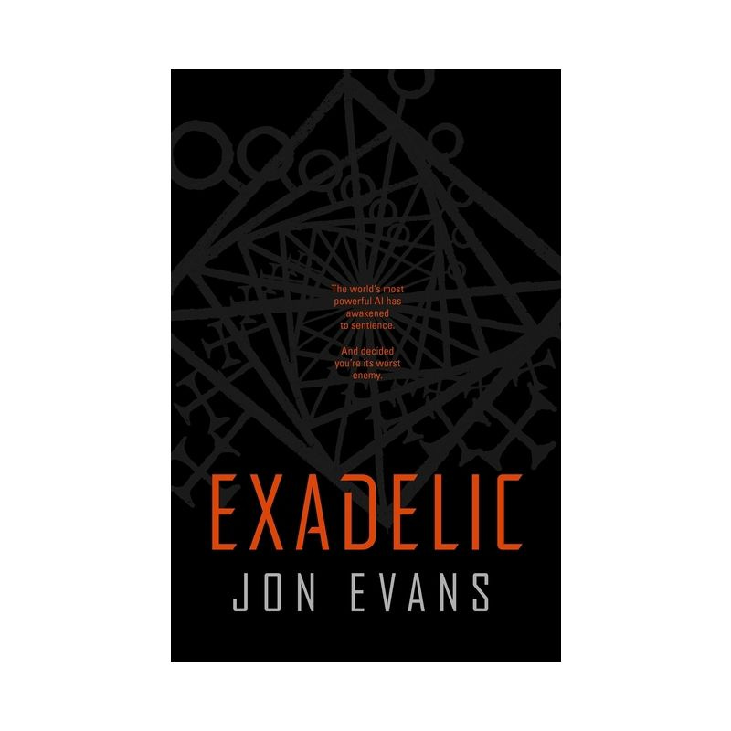 Exadelic - by  Jon Evans (Hardcover), 1 of 2