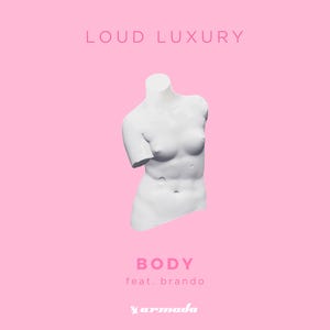 Body (Loud Luxury song) - Wikipedia