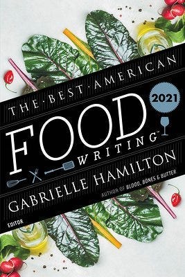book cover with vegetables with title reading “The Best American Food Writing Gabrielle Hamilton”