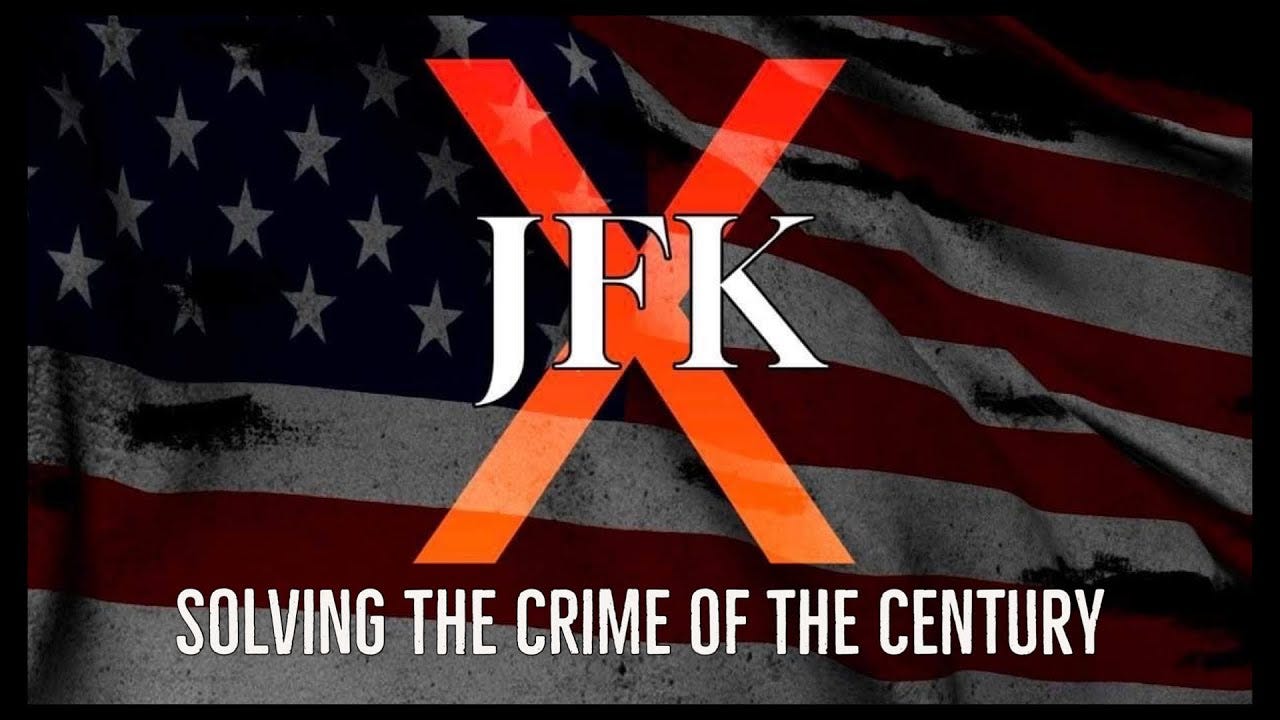 JFK X: Solving the Crime of the Century. Trailer - YouTube