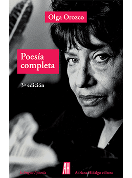 https://www.adrianahidalgo.com/libro/poesia-completa-olga-orozco/