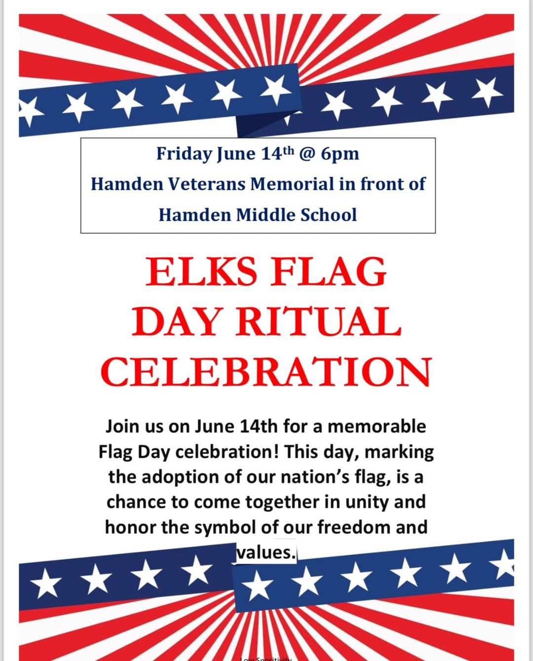 May be an image of text that says 'Friday June 14th @ 6pm Hamden Veterans Memorial in front of Hamden Middle School ELKS FLAG DAY RITUAL CELEBRATION Join us on June 14th for a memorable Flag Day celebration! This day, marking the adoption of our nation's flag, is a chance to come together in unity and honor the symbol of our freedom and values.'