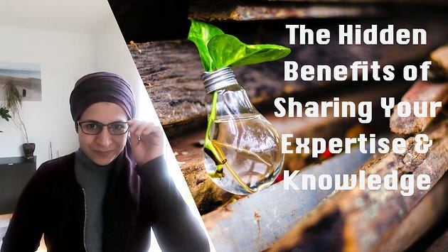 Rakia Ben Sassi next to the headline “The hidden benefits of sharing your expertise & knowledge”