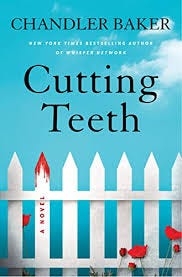 Cutting Teeth: A Novel - Kindle edition ...
