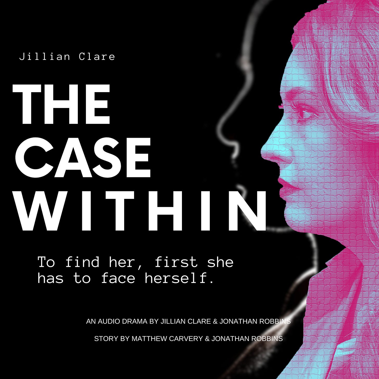 The Case Within stars Jillian Clare as Nicole, Eric Martsolf as Charles, Jillian Shea Spaeder as Erin, Martha Madison as Jennifer, and Jonathan W. Robbins as the Narrator. Co-starring A. Martinez, Patrika Darbo, Abhi Sinha, Darrell Dennis, and Addie Daddio. Click here to check it out.