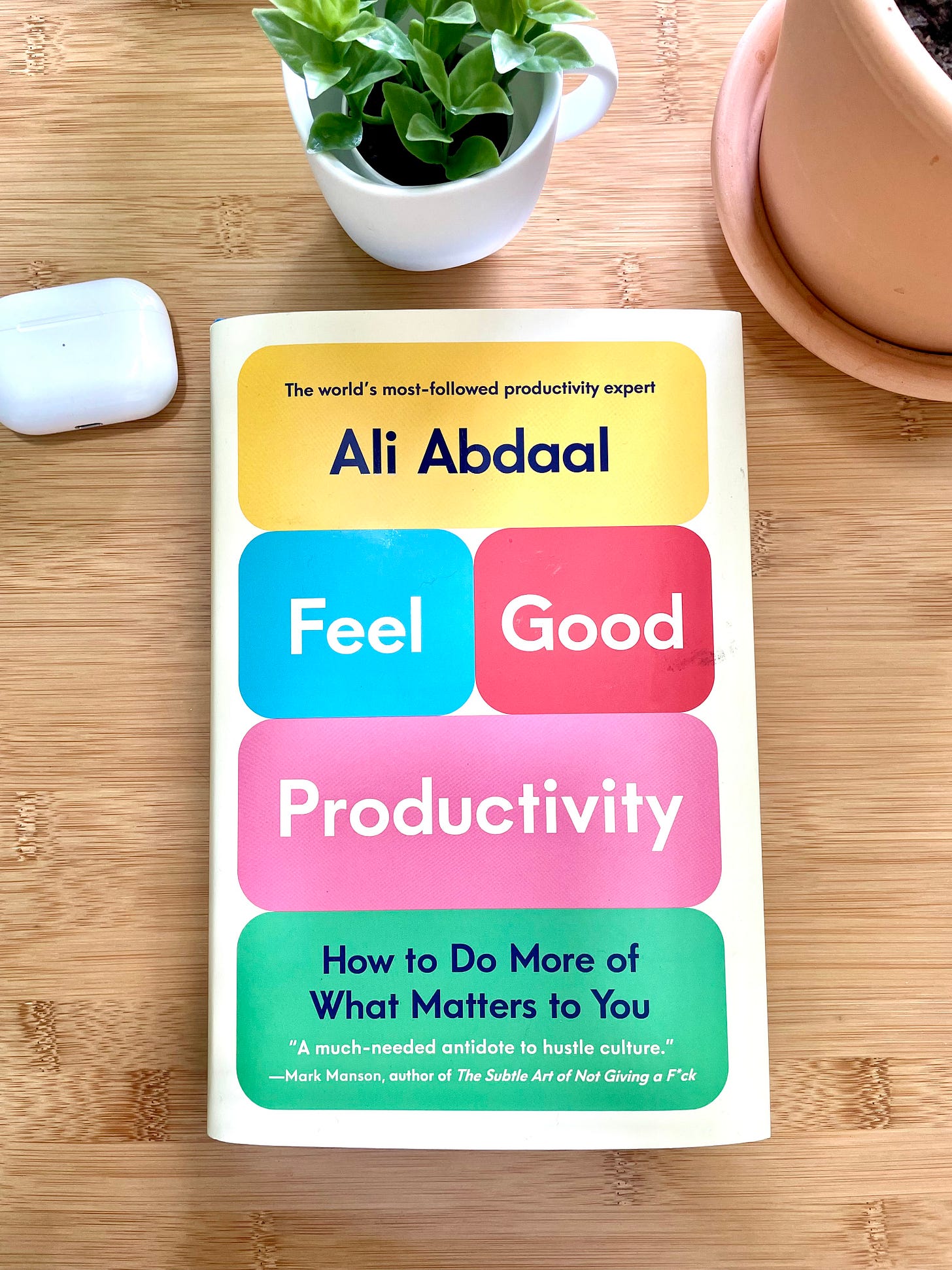 Ali Abdaal Feel Good Productivity book Ali Abdaal Feel Good Productivity book