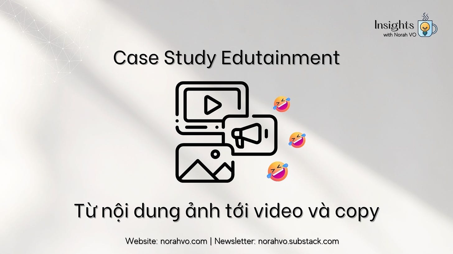 Case Study Phân tích nội dung video edutainment