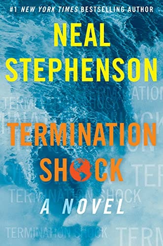 Termination Shock: A Novel eBook : Stephenson, Neal: Amazon.ca: Books