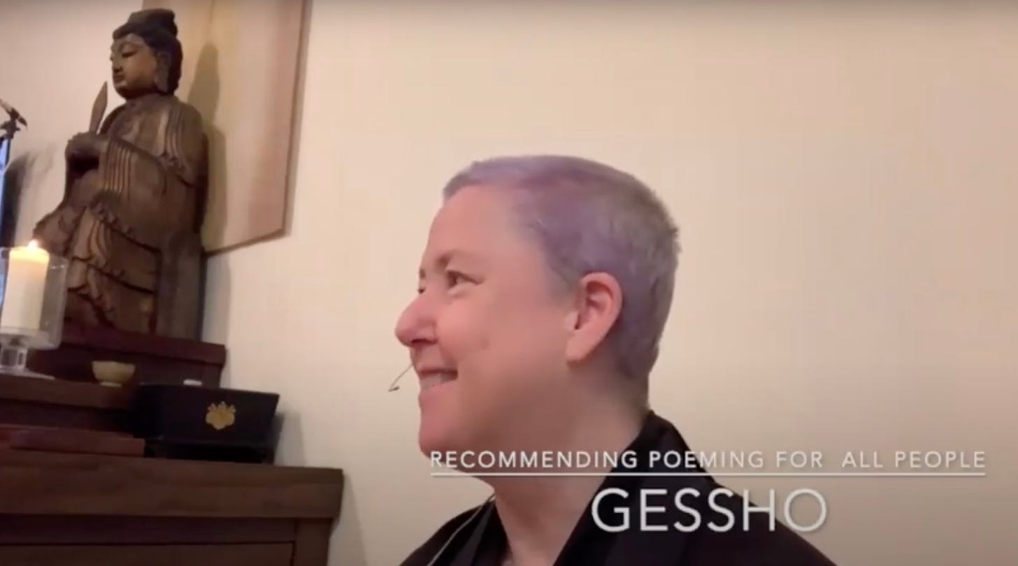 Video still from a talk by Sal Gessho Randolph. Gessho, a white woman with short hair dyed purple-blue, looks towards the audience and smiles. Behind her shoulder you can see part of the zendo altar with the figure of Manjusri presiding. Overlaid on the image is the title, Recommending Poeming to All People.