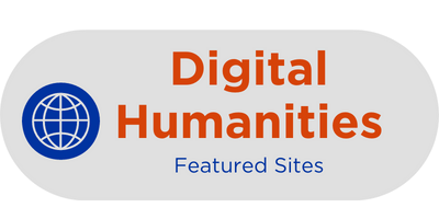 Featured Digital Humanities Sites