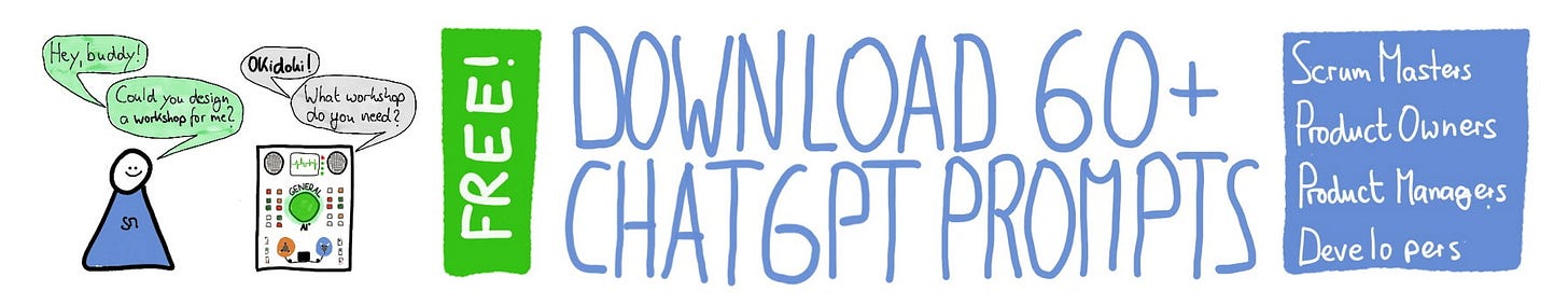 Download the 60 ChatGPT Prompts for Scrum Masters & Product Owners Guide for Free