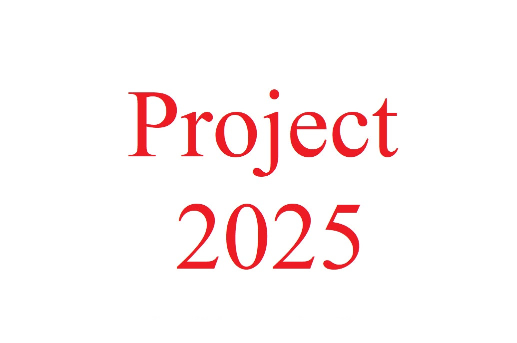 the words, "Project 2025' in red