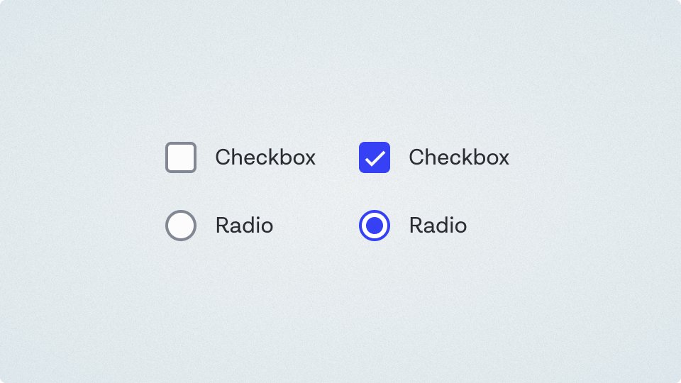 Checkbox and Radio components in unselected and selected states