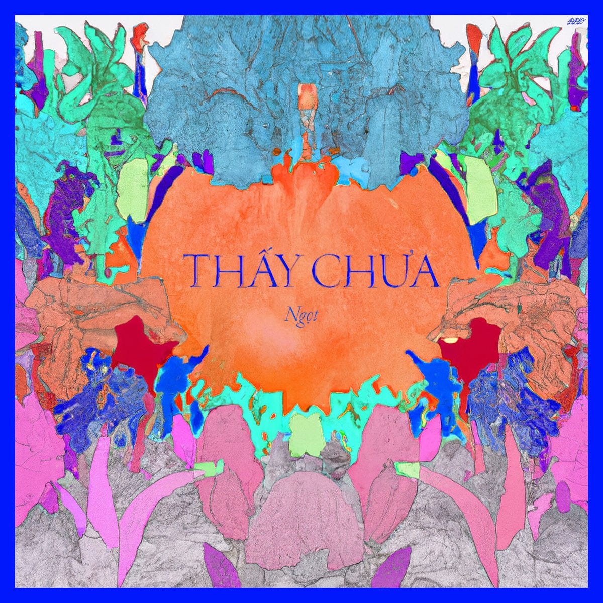 Thấy Chưa - Single - Album by Ngọt - Apple Music