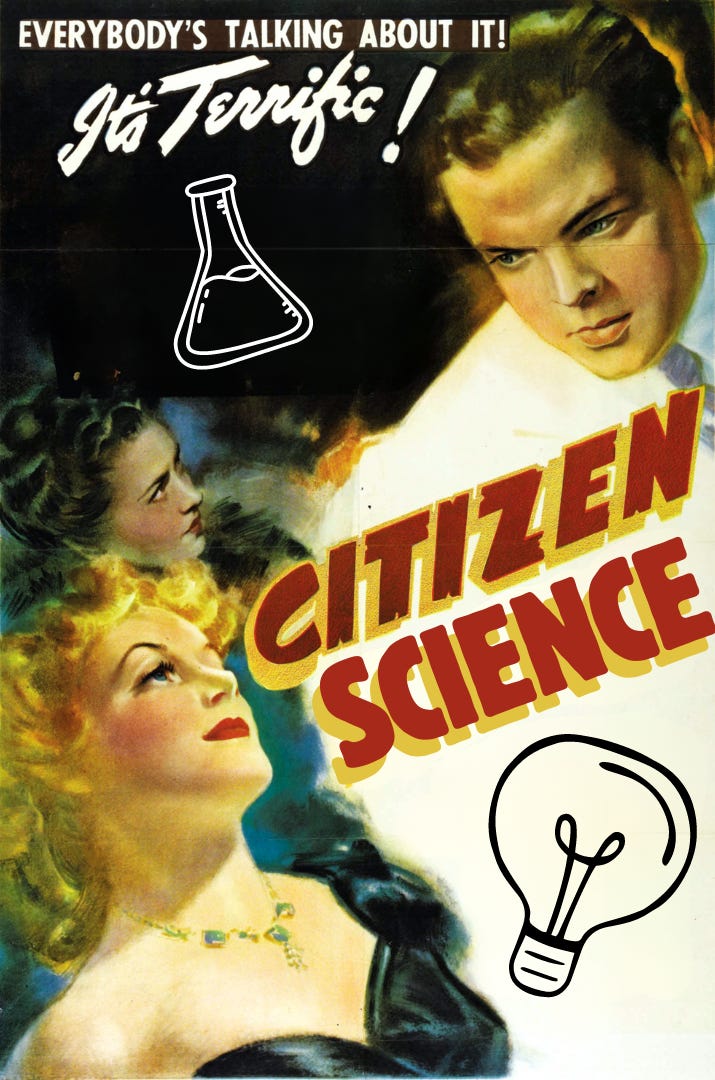 An altered movie poster for "Citizen Kane" that reads "Citizen Science." There are also cartoons of a beaker and a light bulb above and below the title.