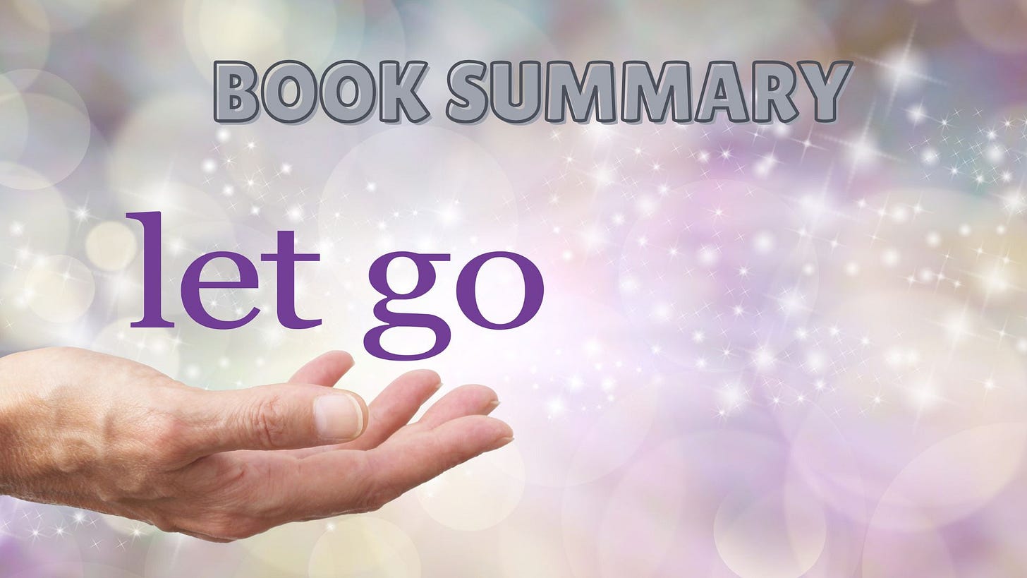 book summary letting go