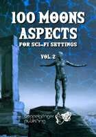 100 Moons Aspects for sci-fi settings vol2