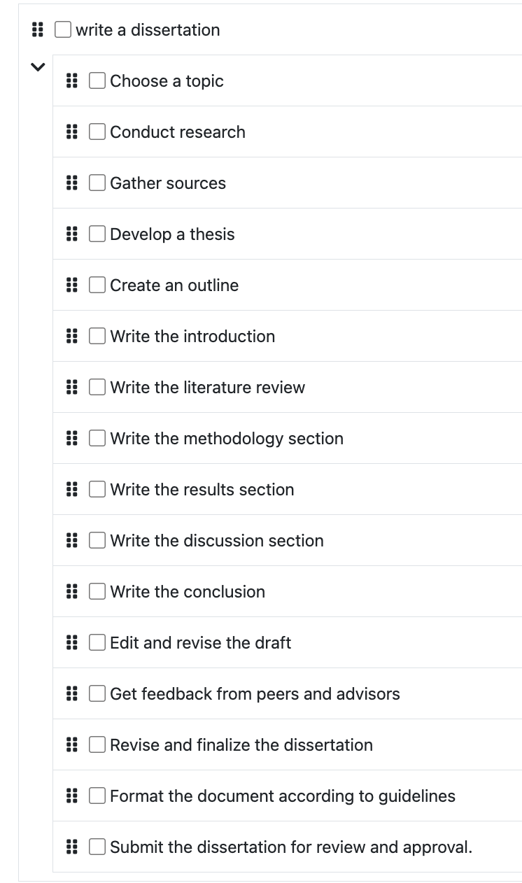 Screenshot of Goblin.Tools task breakdown of a dissertation. Example tasks include Choose a topic, conduct research, gather sources, develop a thesis, etc.