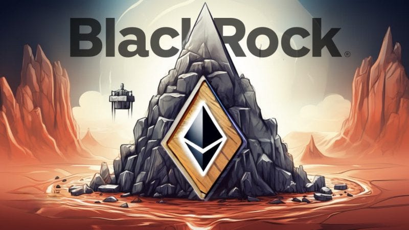 BlackRock Launches Digital Asset Fund Backed by $100M on Ethereum