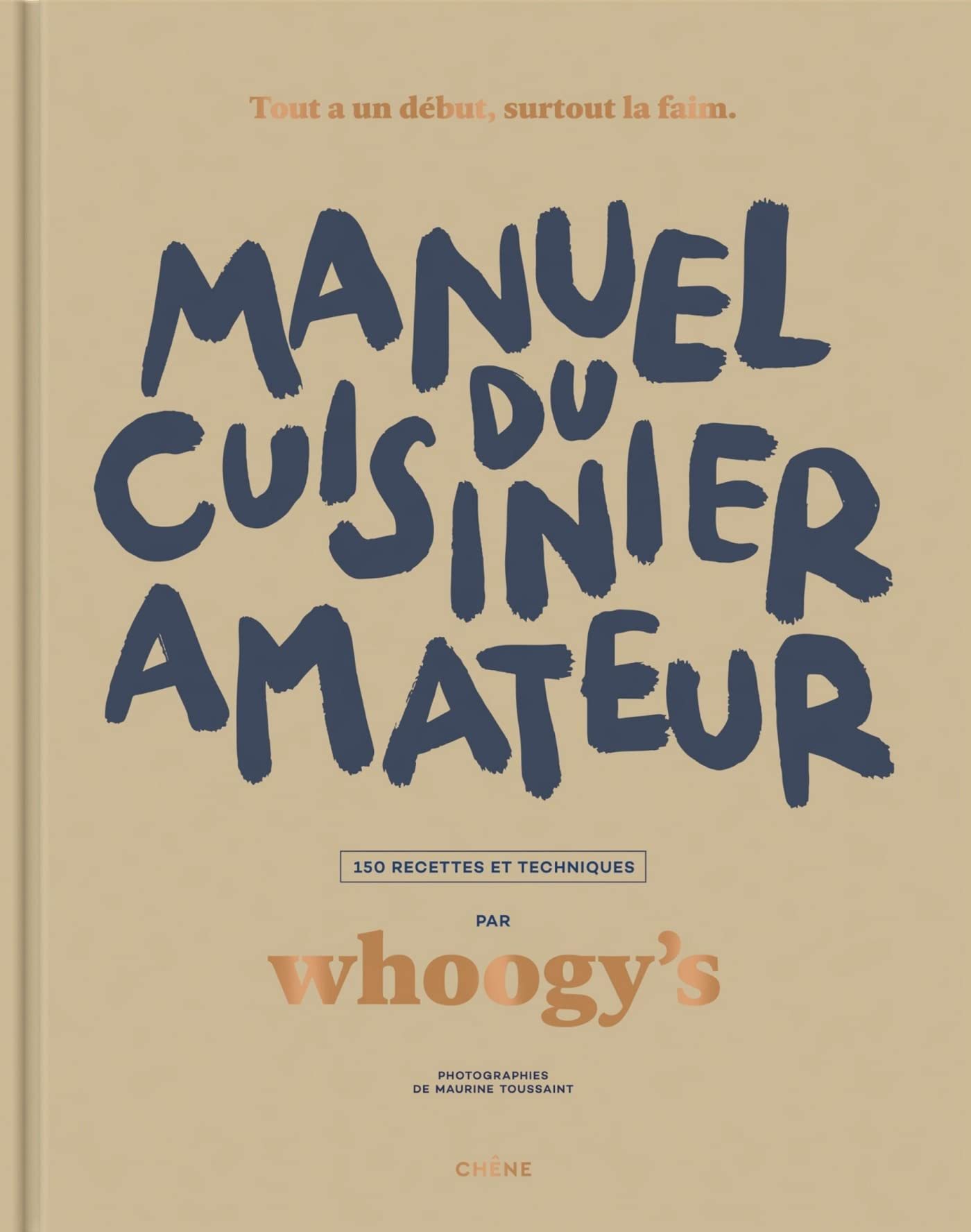 manuel cuisinier amateur whoogy's livre de cuisine pour débutants