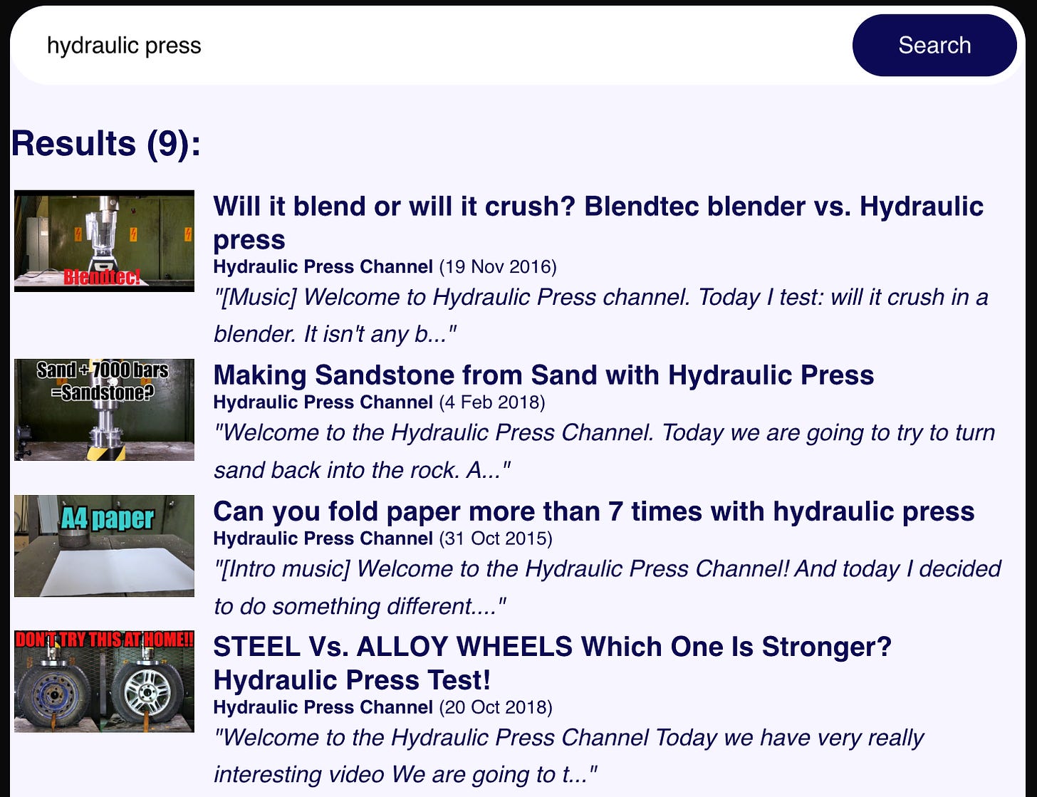 A screenshot showing how Hydraulic Press Channel videos are included in the dataset.