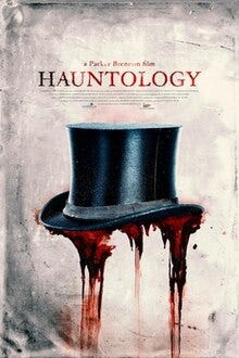 Hauntlogy poster with blood running from a top hat's brim.