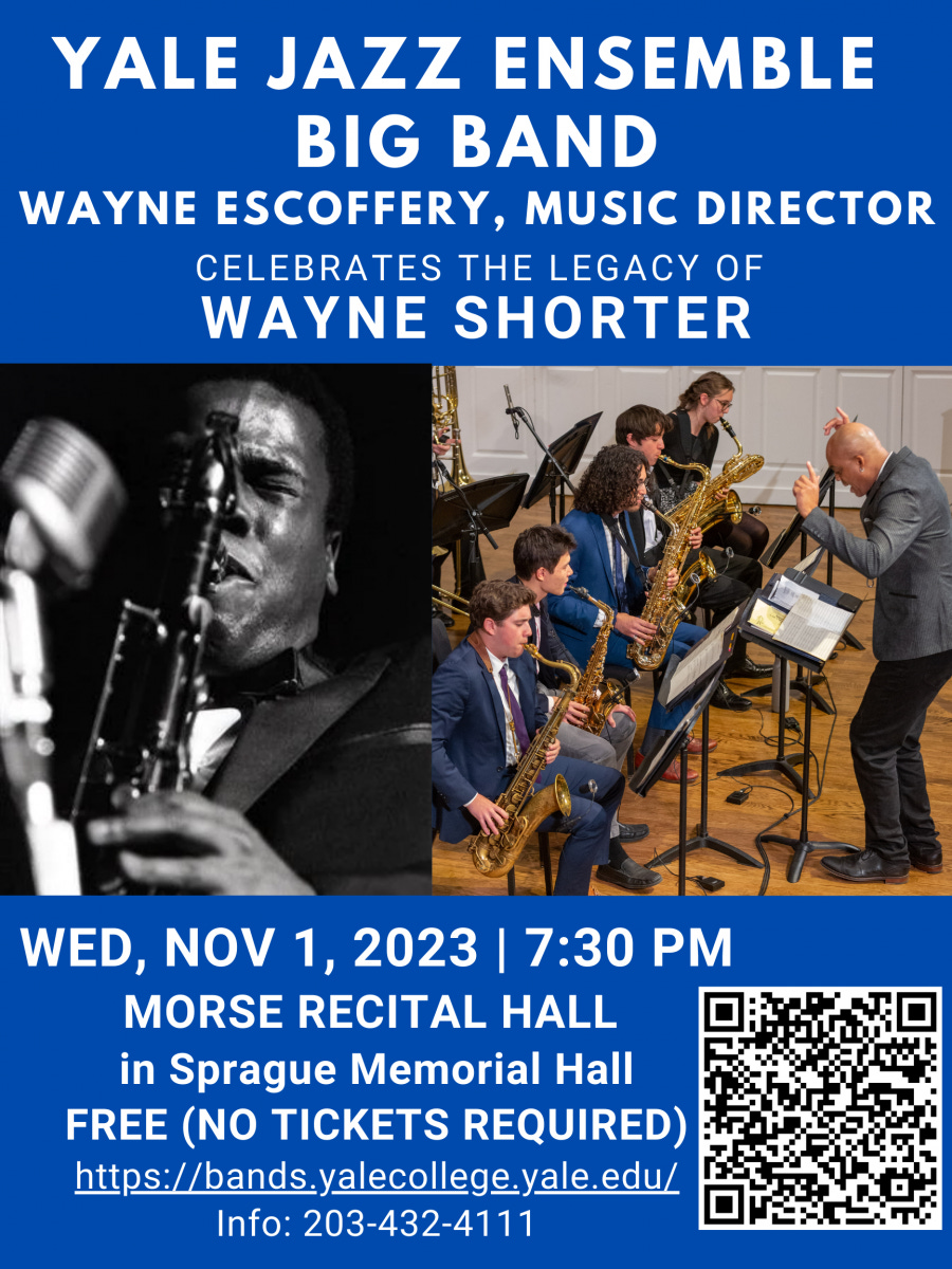 Yale Jazz Ensemble Big Band Celebrates the Legacy of Wayne Shorter