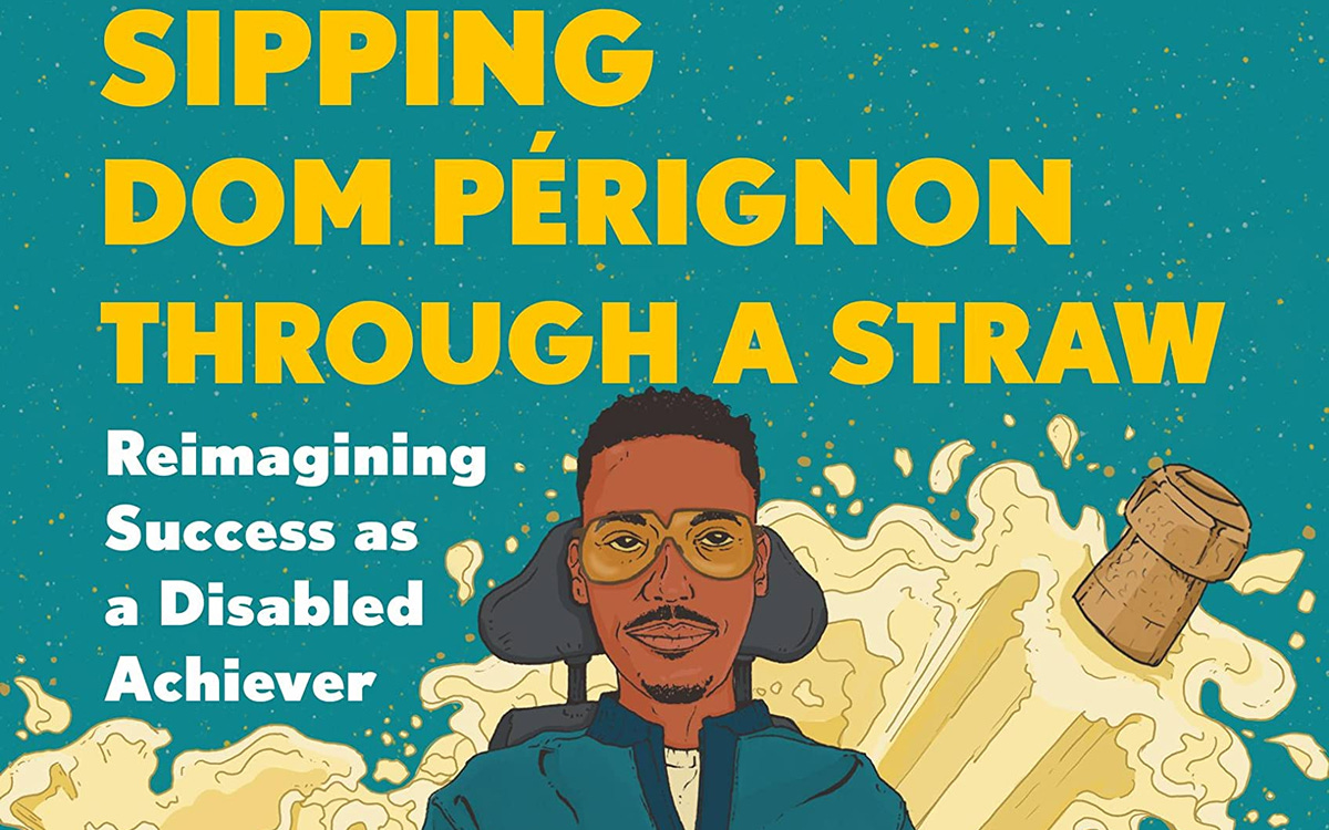 A cropped image of the cover of a book. In drawing, a Black man in a powerchair looks straight at us with a popping bottle of champagne in the background explodes.