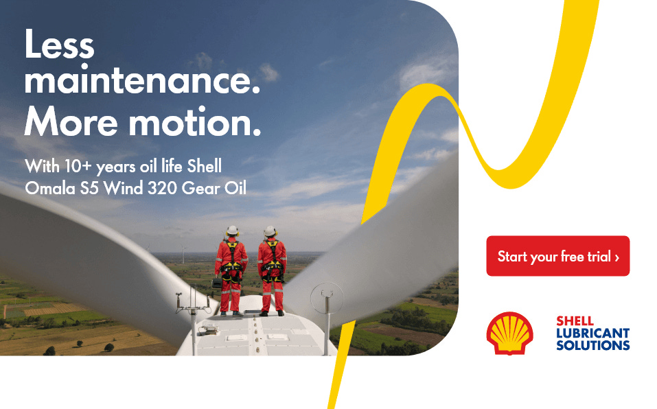 Photo of two men standing on top of a wind turbine, looking at the horizon. Text reads, "Less maintenance. More Motion. With 10+ years oil life Shell Omala S5 Wind 320 Gear Oil