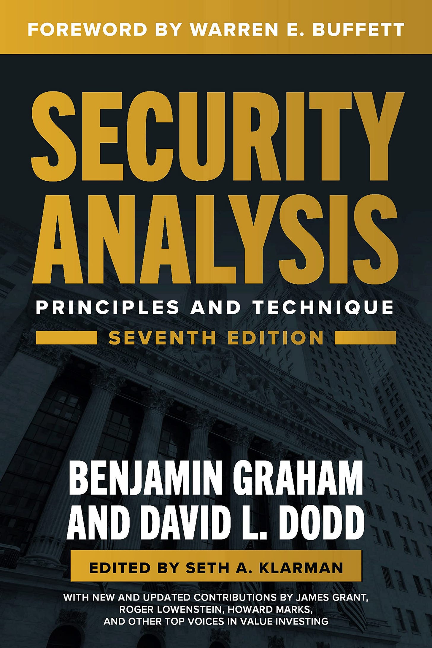 Security Analysis, Seventh Edition: Principles and Techniques by Benjamin  Graham | Goodreads