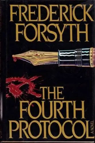 The Fourth Protocol - Hardcover By Forsyth, Frederick - GOOD - Picture 1 of 1