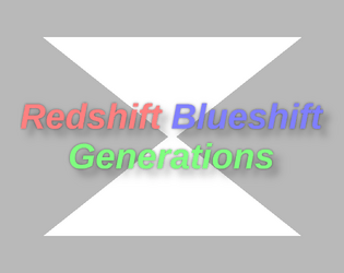 Redshift Blueshift Generations