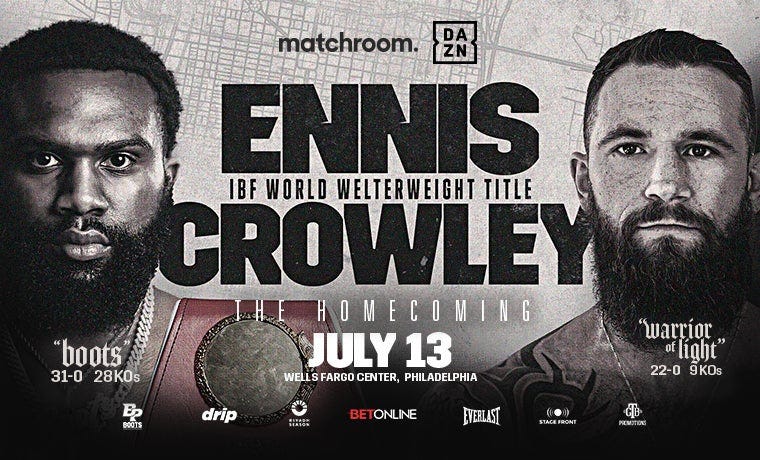 Matchroom Boxing presents Jaron 'Boots' Ennis vs. Cody Crowley | Wells  Fargo Center