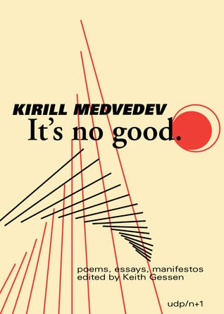 Cover of It's No Good, by Kirill Medvedev. A set of red and black lines on a cream background, meant to evoke a bridge