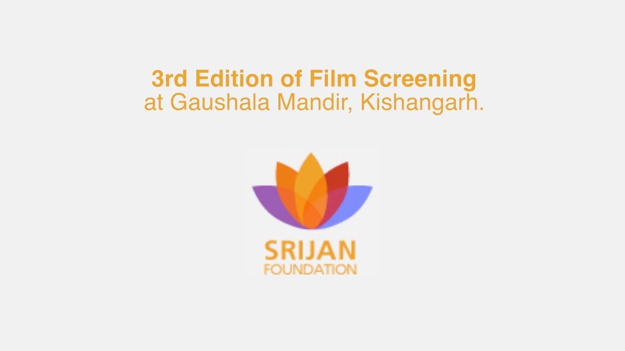 Film Screening 3rd edition Kishangarh