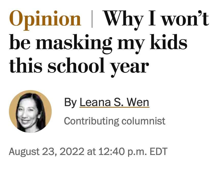 Leana Wen writes an Op Ed in the Washington Post about willfully exposing her kids to COVID.
