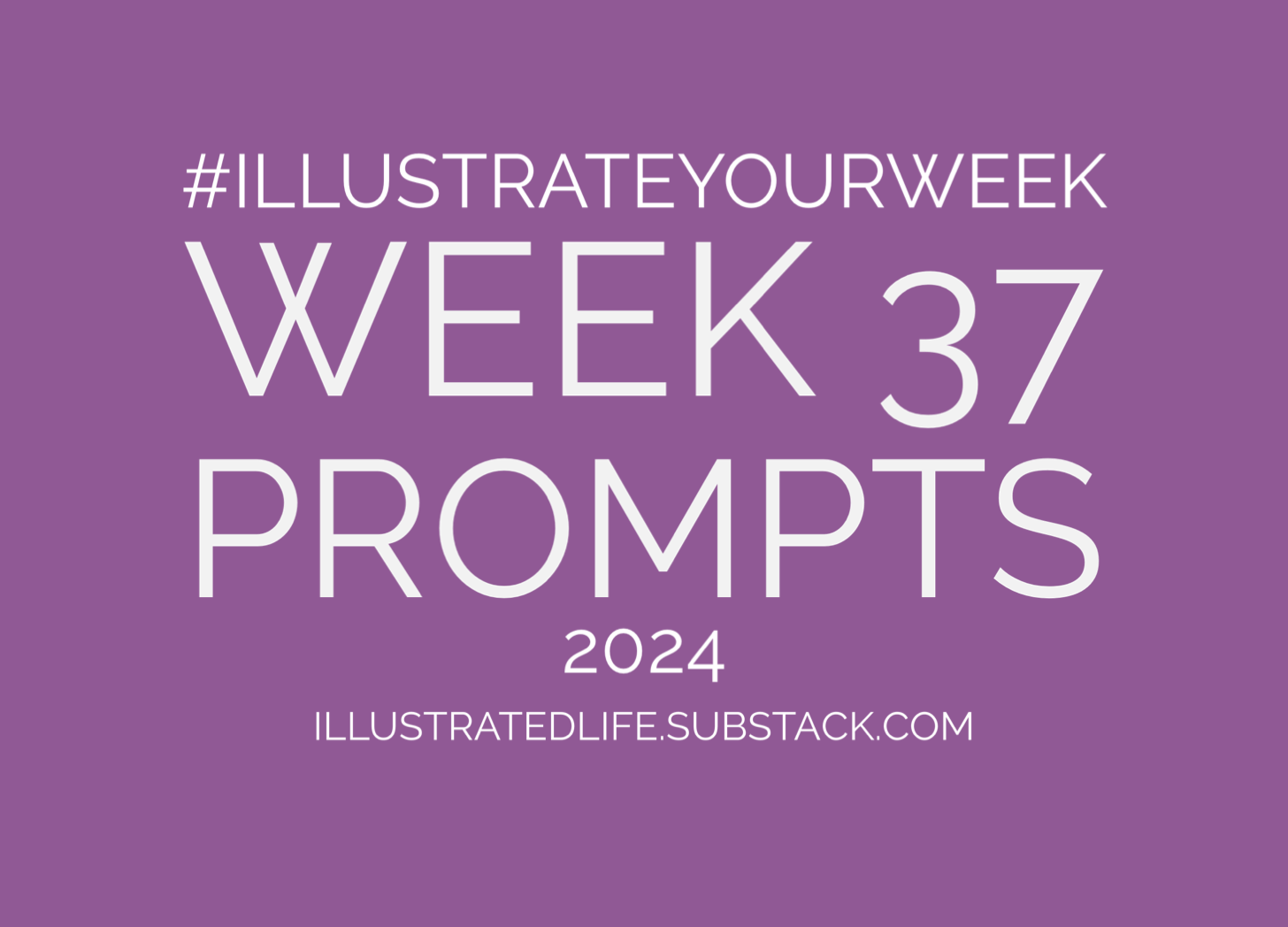 Week 37 prompts