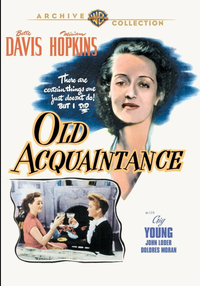 Old Acquaintance : Vincent Sherman, Bette Davis, Miriam Hopkins, Dolores  Moran: Movies & TV - Amazon.com