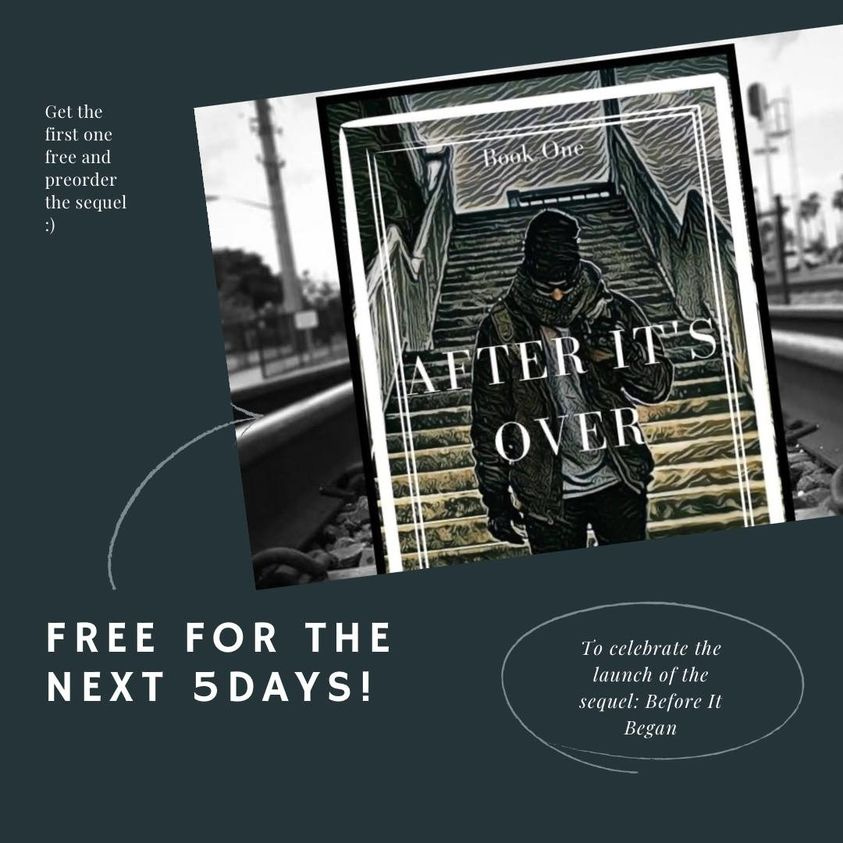 May be a graphic of 1 person and text that says 'Get the first one free and preorder the sequel Book One AFTER IT'S OVER FREE FOR THE NEXT 5DAYS! Το celebrate Toche the launch of the sequel: Before It Began'